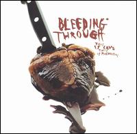 Bleeding Through - This Is Love, This Is Murderous lyrics