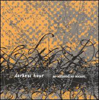 Darkest Hour - So Sedated, So Secure lyrics