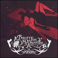 Bullet for My Valentine - The Poison lyrics