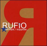 Rufio - Perhaps, I Suppose... lyrics