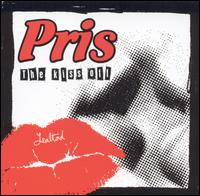 Pris - The Kiss Off lyrics