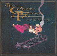 The Geraldine Fibbers - Lost Somewhere Between the Earth and My Home lyrics
