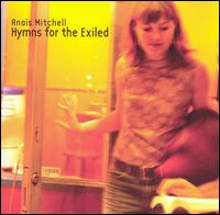 Anas Mitchell - Hymns for the Exiled lyrics