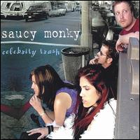 Saucy Monky - Celebrity Trash lyrics