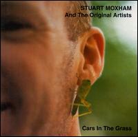 Stuart Moxham - Cars in the Grass lyrics