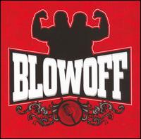 Blowoff - Blowoff lyrics
