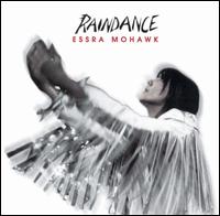 Essra Mohawk - Raindance lyrics