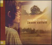 Jason Collett - Motor Motel Love Songs lyrics