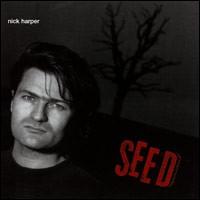 Nick Harper - Seed lyrics