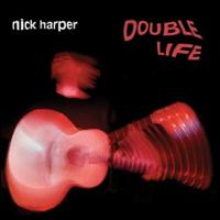Nick Harper - Double Life lyrics