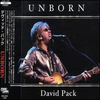 David Pack - Unborn lyrics