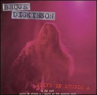 Bruce Dickinson - Alive in Studio A lyrics