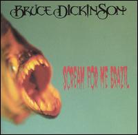 Bruce Dickinson - Scream for Me Brazil [live] lyrics