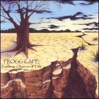 Frogg Caf - Fortunate Observer of Time lyrics
