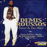 Demis Roussos - Forever in Your Heart lyrics
