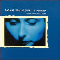 Dagmar Krause - Supply and Demand lyrics