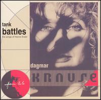 Dagmar Krause - Tank Battles: Songs of Hanns Eisler lyrics