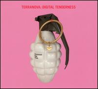 Terranova - Digital Tenderness lyrics