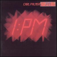 Carl Palmer - 1:PM lyrics