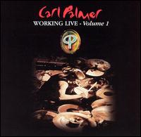 Carl Palmer - Working Live, Vol. 1 lyrics
