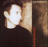 Andy Summers - Synaesthesia lyrics