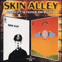 Skin Alley - Skin Alley/To Pagham & Beyond lyrics