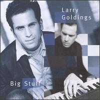 Larry Goldings - Big Stuff lyrics