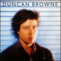 Duncan Browne - Streets of Fire lyrics