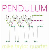 Mike Taylor - Pendulum lyrics