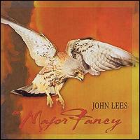 John Lees - A Major Fancy lyrics