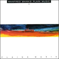 Manfred Mann - Plains Music lyrics