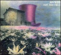 Ain Soph - Hat and Field lyrics