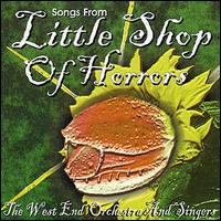 West End Orchestra & Chorus - Songs from Little Shop of Horrors lyrics