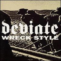 Deviate - Wreck Style lyrics