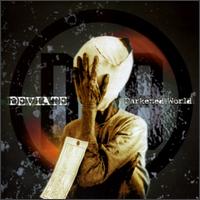 Deviate - Darkened World lyrics