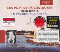 Dominique Blanc - Les Plus Beaux Contes Zen lyrics