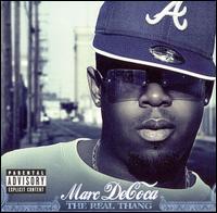 Marc Decoca - The Real Thang lyrics