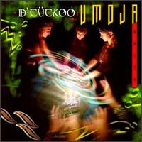 D'Cuckoo - Umoja lyrics