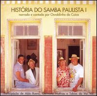 Osvaldinho DaCuica - Historia Do Samba Paulista, Vol. 1 lyrics