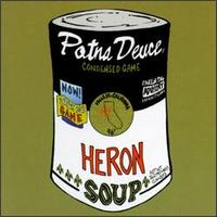 Potna Deuce - Heron Soup lyrics