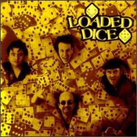 Loaded Dice - Loaded Dice lyrics