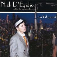 Nick D'Egidio - Ain't It Grand lyrics