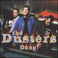 Dusters - Dang! lyrics