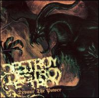 Destroy Destroy Destroy - Devour the Power lyrics