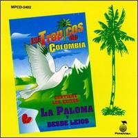 Tropicos de Colombia - La Paloma lyrics