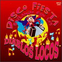 Diablos Locos - Disco Fiesta A Bailar lyrics
