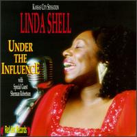 Linda Shell - Under the Influence lyrics