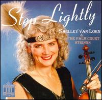 Shelley Van Loen - Step Lightly lyrics