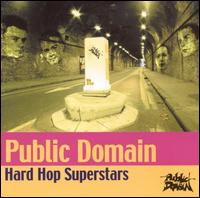 Public Domain - Hard Hop Superstars lyrics