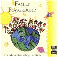 The Music Workshop for Kids - Family Playground [Liquid 8] lyrics